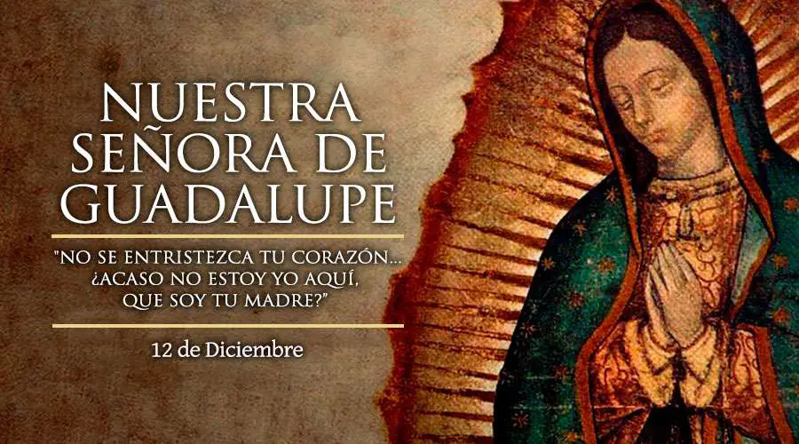 Oración a la Virgen de Guadalupe para pedir un milagro