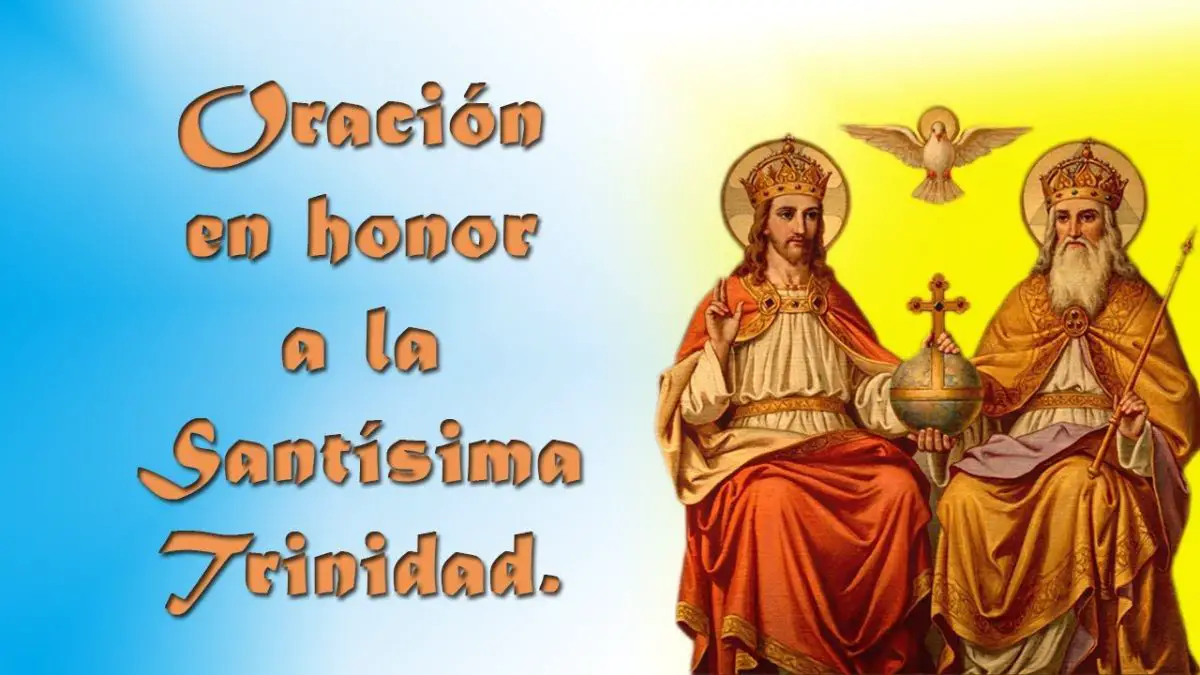 Oración A La Santísima Trinidad Para Todos Los Días: Conoce Todo Sobre Ella